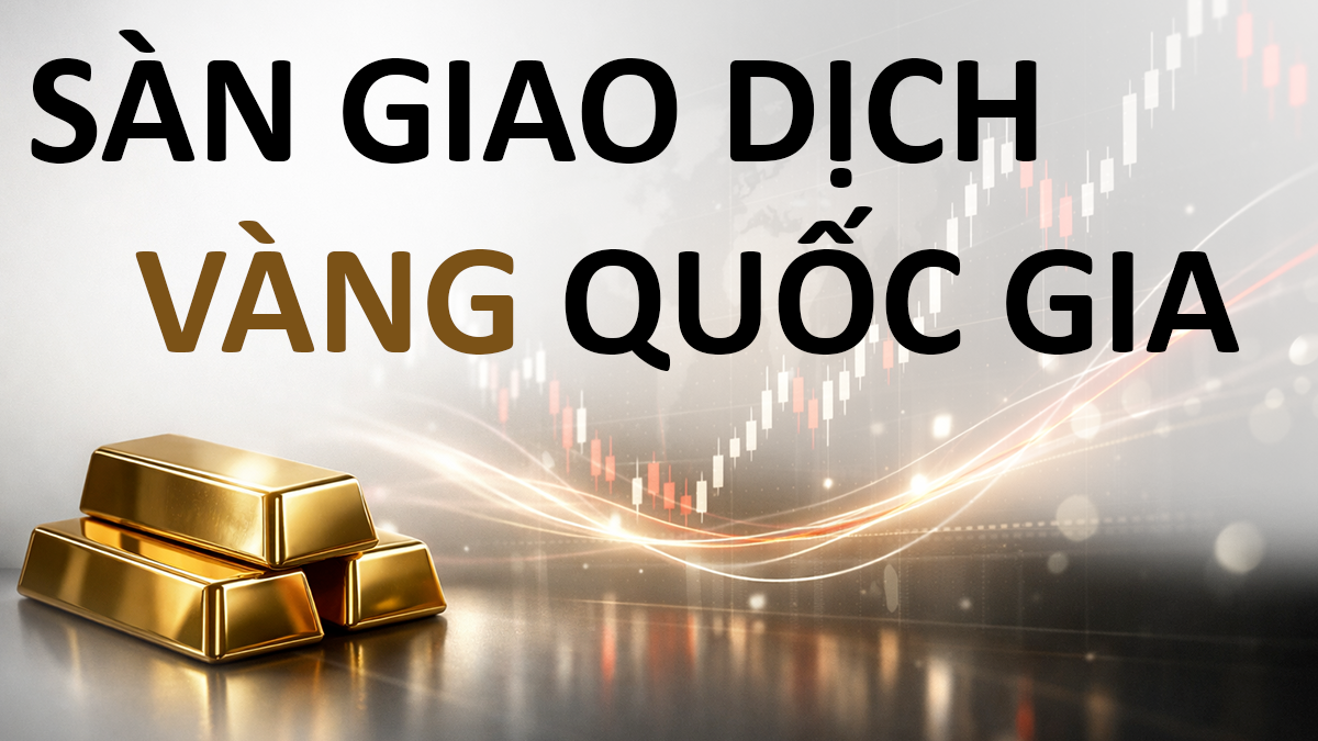 Sàn giao dịch vàng quốc gia