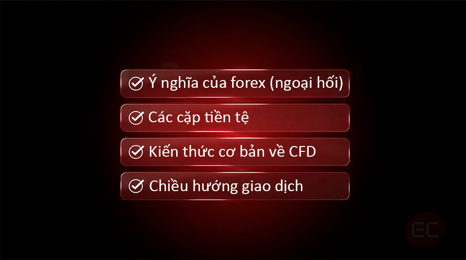 Tóm tắt giao dịch Forex và các điểm chính về CFD